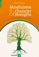 Mindfulness and Character Strengths