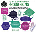 A Degree in a Book: Electrical And Mechanical Engineering