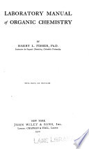 Laboratory Manual of Organic Chemistry