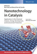 Nanotechnology in Catalysis, 3 Volumes