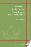 Sovereignty in the Exercise of the Right to Self-Determination