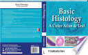 Basic Histology: A Color Atlas & Text