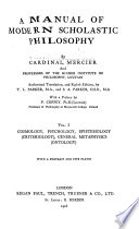 A Manual of Modern Scholastic Philosophy