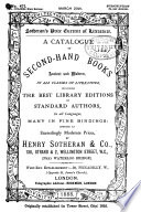 A Catalogue of Superior Second-hand Books, Ancient and Modern, Comprising Works in Most Branches of Literature, Offered ... by Henry Sotheran & Co