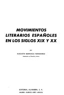 Movimientos literarios españoles en los siglos XIX y XX.