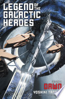 Legend of the Galactic Heroes, Vol. 1