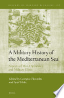A Military History of the Mediterranean Sea