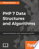 PHP 7 Data Structures and Algorithms