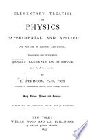 Elementary Treatise on Physics, Experimental and Applied
