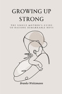 Growing Up Strong