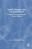 Family Therapy Case Conceptualization
