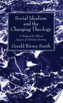 Social Idealism and the Changing Theology