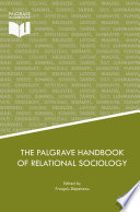 The Palgrave Handbook of Relational Sociology
