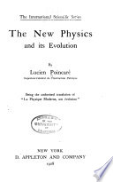 The New Physics and Its Evolution