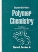 Seymour/Carraher's Polymer Chemistry