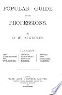 Popular Guide to the Professions ...