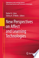 New Perspectives on Affect and Learning Technologies