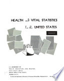 Health and Vital Statistics for the United States