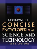 McGraw-Hill Concise Encyclopedia of Science & Technology