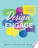 Design to Engage