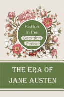 The Era Of Jane Austen