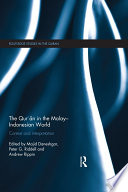 The Qur'an in the Malay-Indonesian World