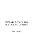 Standard Catalog for High School Libraries