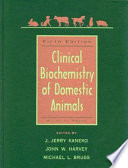 Clinical Biochemistry of Domestic Animals