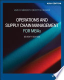 Operations and Supply Chain Management for MBAs, Asia Edition