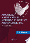Advanced Mathematical Methods in Science and Engineering