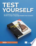 Test Yourself On Build a Large Language Model (From Scratch)