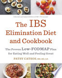 The IBS Elimination Diet and Cookbook
