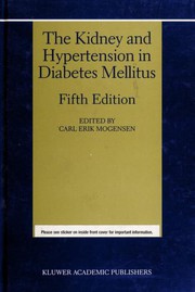 The Kidney and Hypertension in Diabetes Mellitus