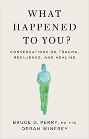 What Happened to You?