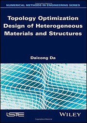 Topology Optimization Design of Heterogeneous Materials and Structures