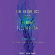 Mathematics for Human Flourishing