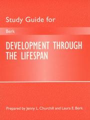 Study guide for development through the lifespan