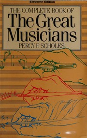 The Complete Book of Great Musicians