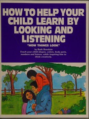 How to help your child learn by looking and listening