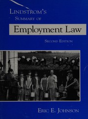 Lindstrom's Summary of Employment Law (Lindstrom's Summaries of the Law Series)