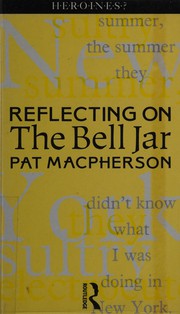 Reflecting on The bell jar