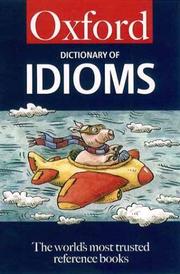 The Oxford dictionary of idioms