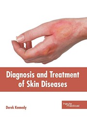 Diagnosis and Treatment of Skin Diseases