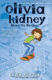 Olivia Kidney Stops for No One (Olivia Kidney)