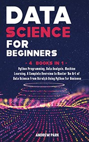 Data Science for Beginners : 4 Books in 1