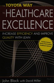 The Toyota way to healthcare excellence