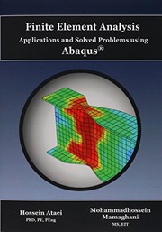 Finite Element Analysis Applications and Solved Problems using ABAQUS