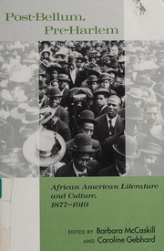 Post-bellum, pre-Harlem