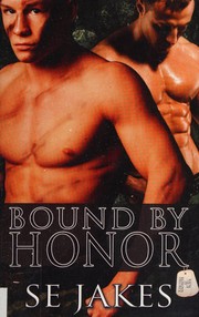 Bound By Honor