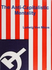 The anti-capitalistic mentality